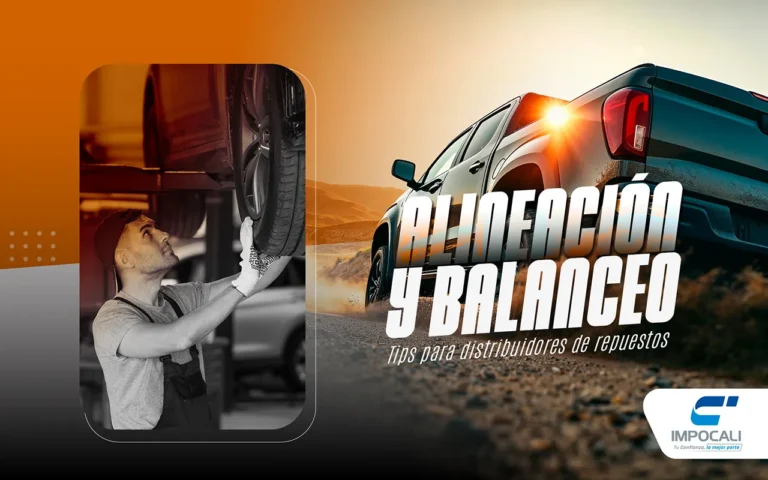 Alineación y balanceo: mejora tu servicio y gana más | Impocali