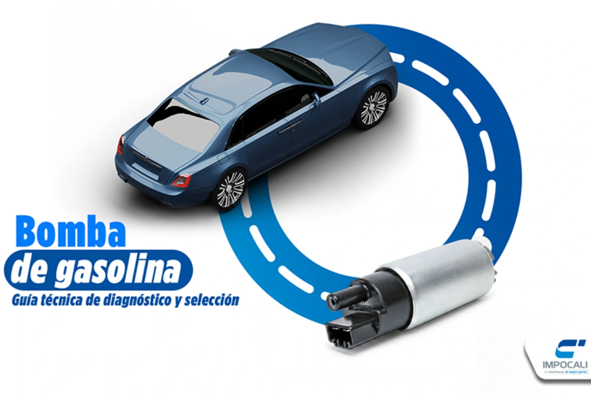 Bomba de gasolina: guía técnica de diagnóstico y selección