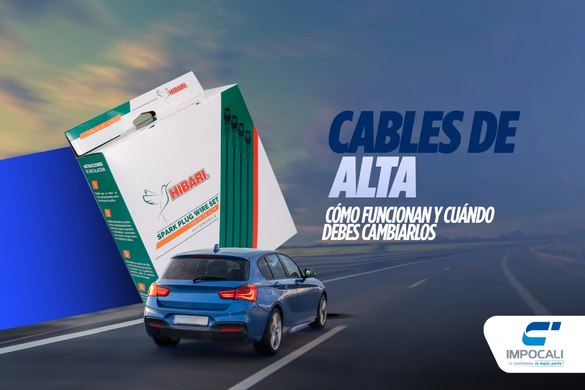 En este momento estás viendo Cables de alta: cómo funcionan y cuándo debes cambiarlos