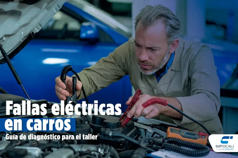 Lee más sobre el artículo Fallas eléctricas en carros: guía de diagnóstico para el taller