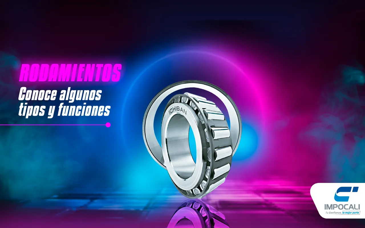 En este momento estás viendo Tipos de rodamiento: Cuál es su función en los componentes de un carro