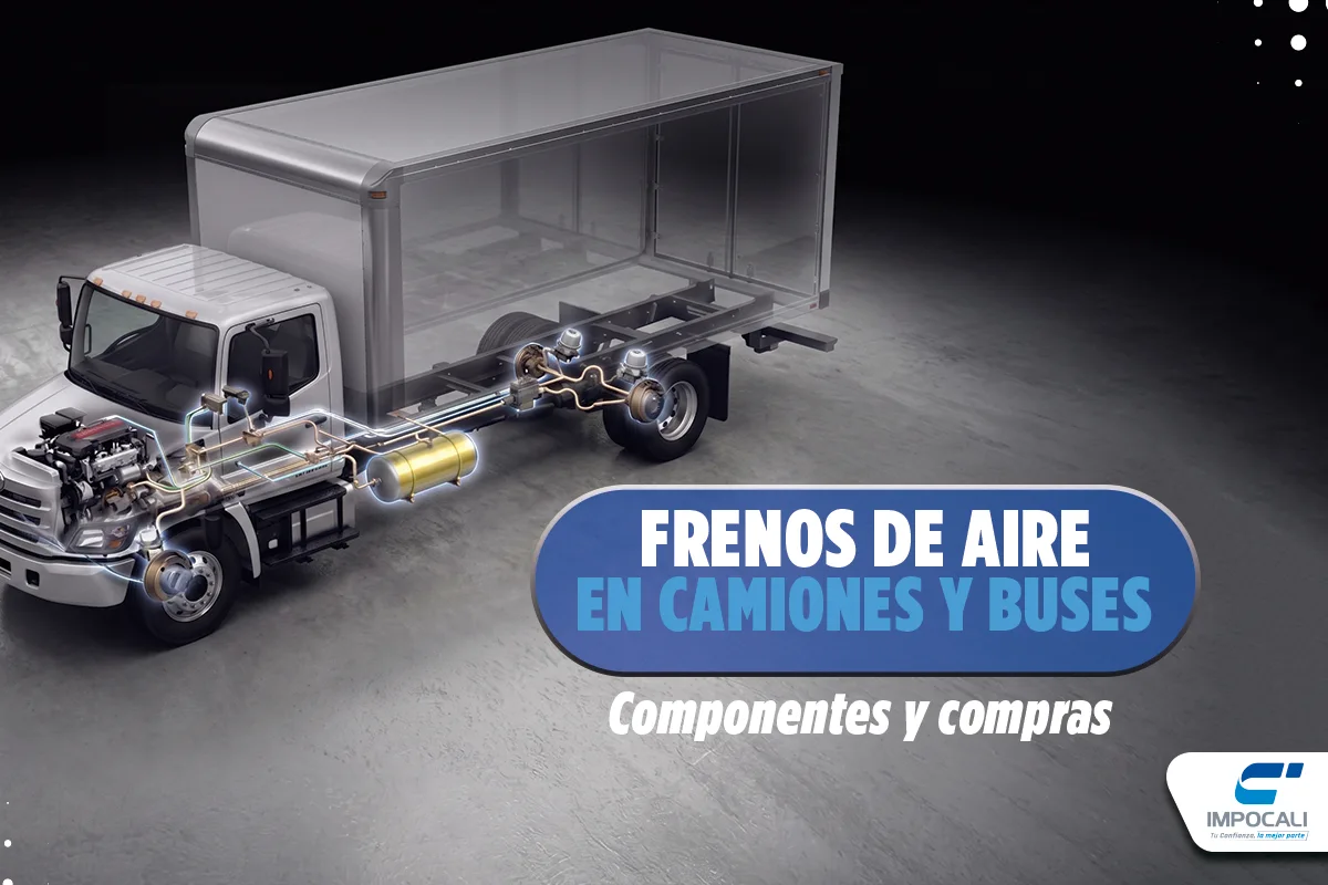 Frenos de aire en camiones y buses: componentes y compras